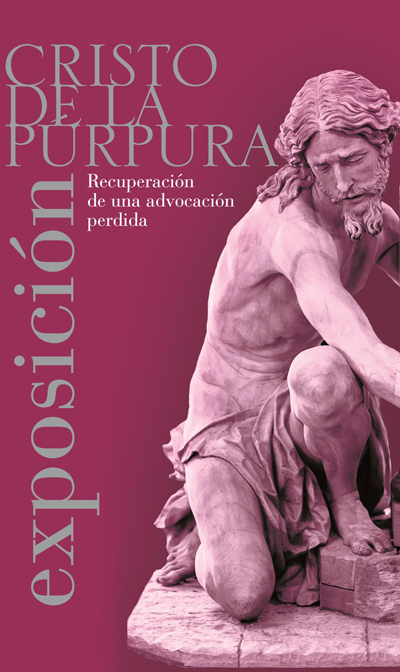 Exposicion Cristo Purpura