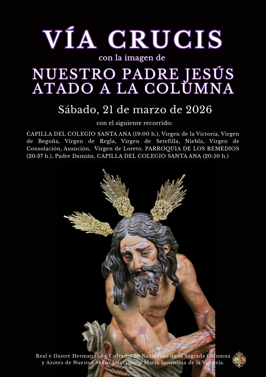 Solemne Via+Crucis con la Sagrada Imagen de Nuestro Padre Jesús Atado a la Columna